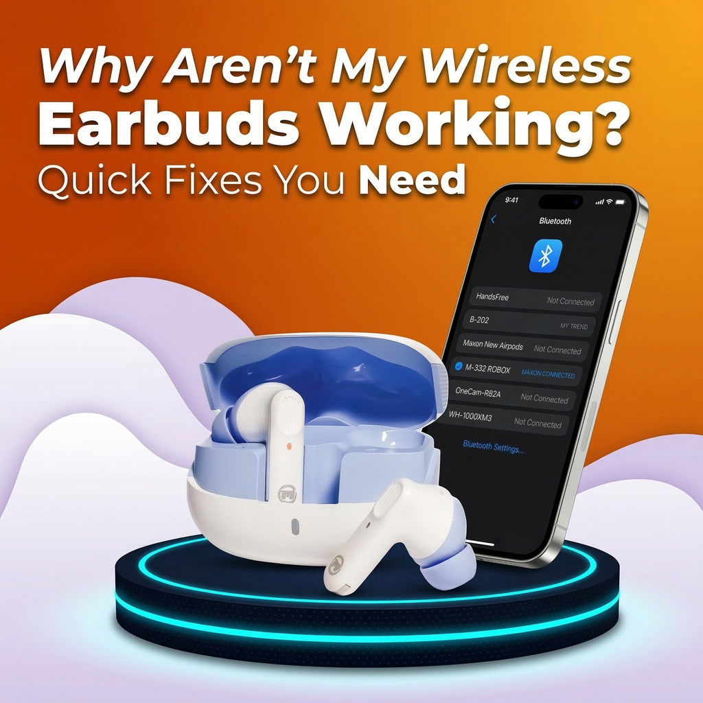 Why Aren’t My Wireless Earbuds Working? Quick Fixes You Need